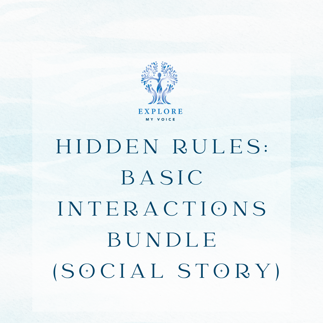 hidden-rules-basic-interactions-bundle-social-story-explore-my-voice